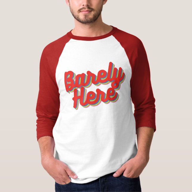 Barely here / Red T-Shirt (Framsida)