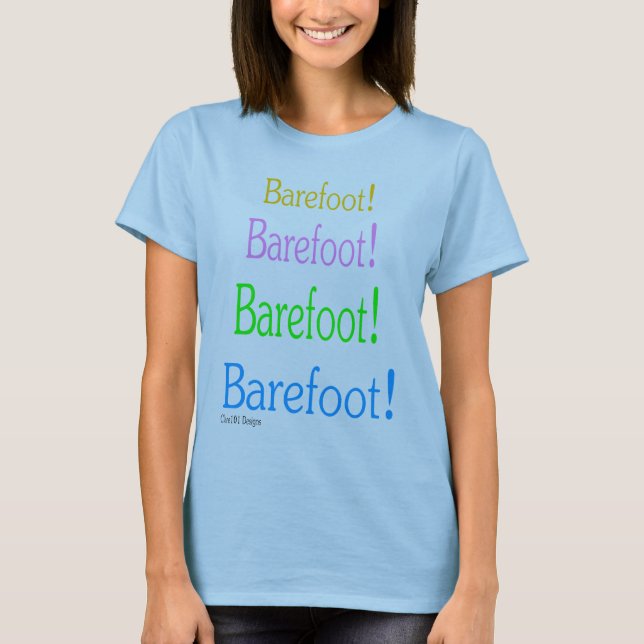 Barfota! Barfota! Tee Shirt (Framsida)