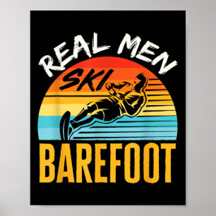 Barfota Vatten Skidor Skidåkare Rolig Riktiga Män Poster