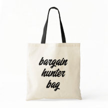 Bargain Hunter Bag Lycklig Shopping Quote