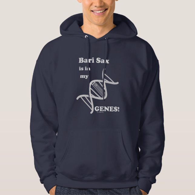 Bari Sax är i mina gener Hoodie (Framsida)