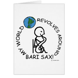 Bari Sax - World Revolves Around Hälsningskort