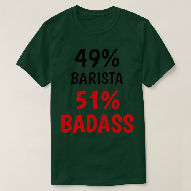 Barista Badass T Shirt (Design framsida)