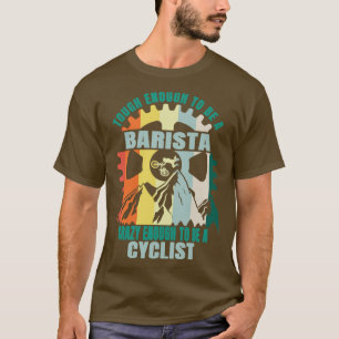 Barista Biker Design T Shirt