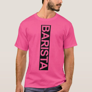 Barista Coffee Älskare Espresso Sate Art Text Esse T Shirt