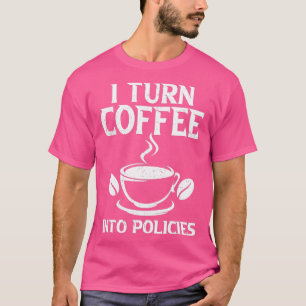 Barista Coffee Maker Merch Insurer T Shirt