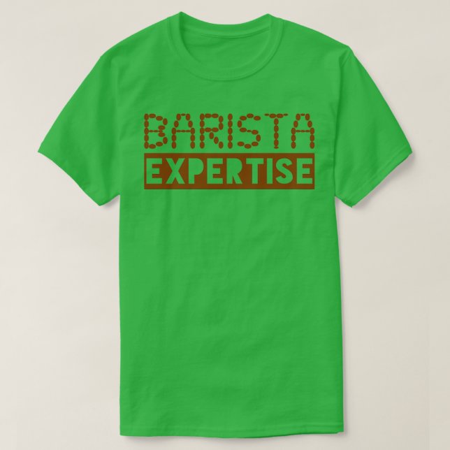 Barista Experties T Shirt (Design framsida)