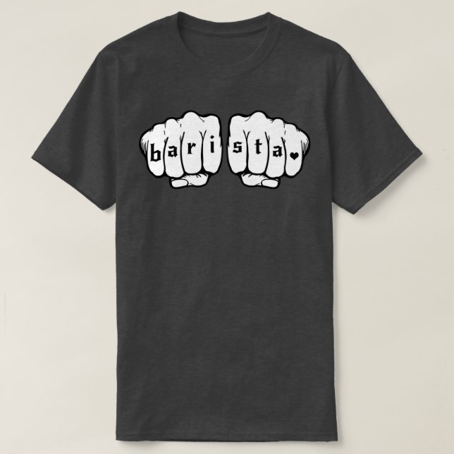 Barista Fists 11 T Shirt (Design framsida)