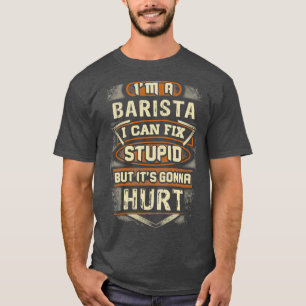Barista Fixes Stupid T Shirt