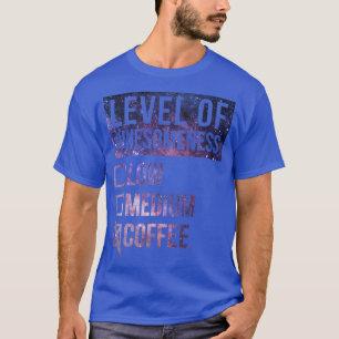 Barista Funny Art Level of Coffee 3 T Shirt