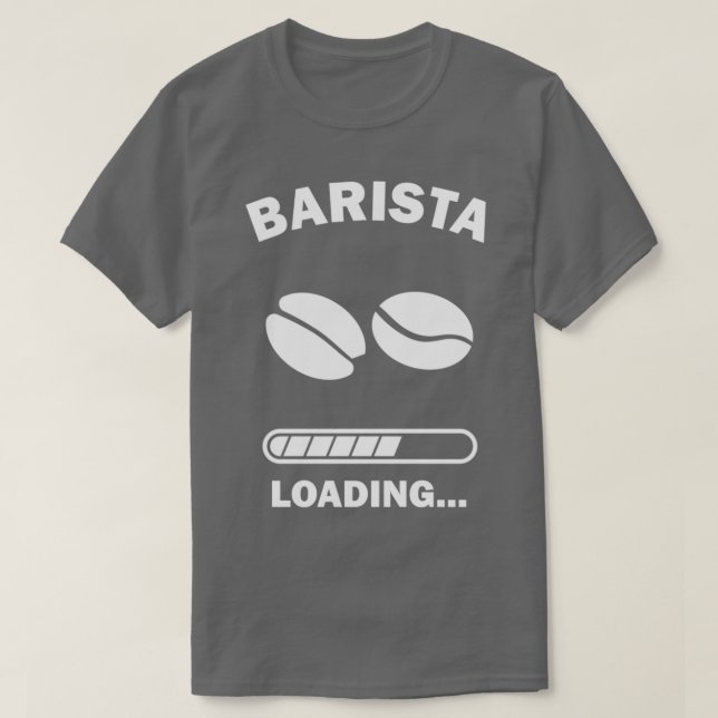 Barista Funny Baristas-gåvor T Shirt (Design framsida)