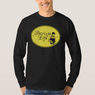 Barista Life Coffee Maker Espresso Homebarista Fil T Shirt
