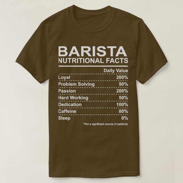 Barista Nutritional Facts T Shirt (Design framsida)