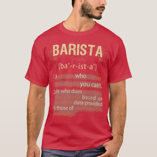 Barista Real American Definition T Shirt