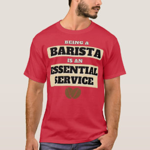 Barista Services T Shirt