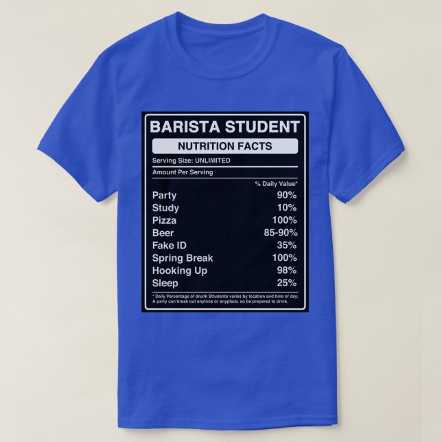 Barista Student Nutrition Facts Label Funny Future T Shirt (Design framsida)