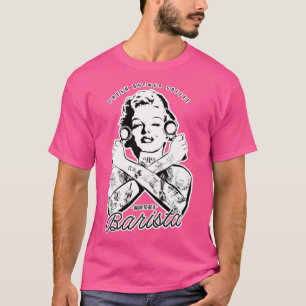 Barista Swag 2 T Shirt