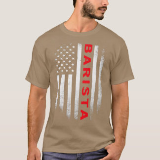Barista US Flagga Shirt T Shirt