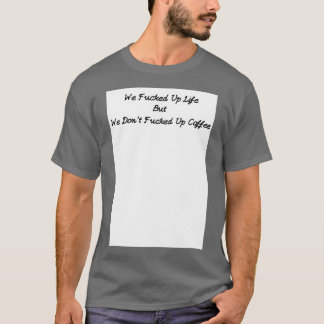 BaristaCaffeine-missbrukare T Shirt