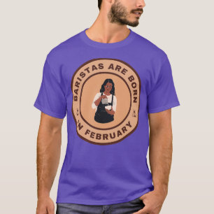 Baristas är född i februari, alternativ design t shirt