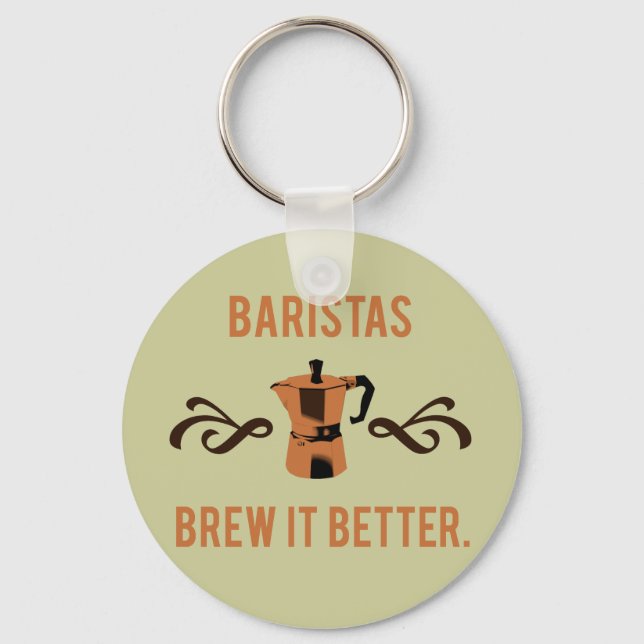 Baristas Brew Bättre Nyckelring (Framsida)