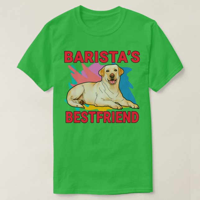 Baristax27s Bestkompis Labrador Retriever Hund Kär T Shirt (Design framsida)