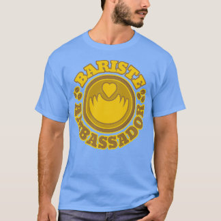 Bariste ambassadör 1 t shirt