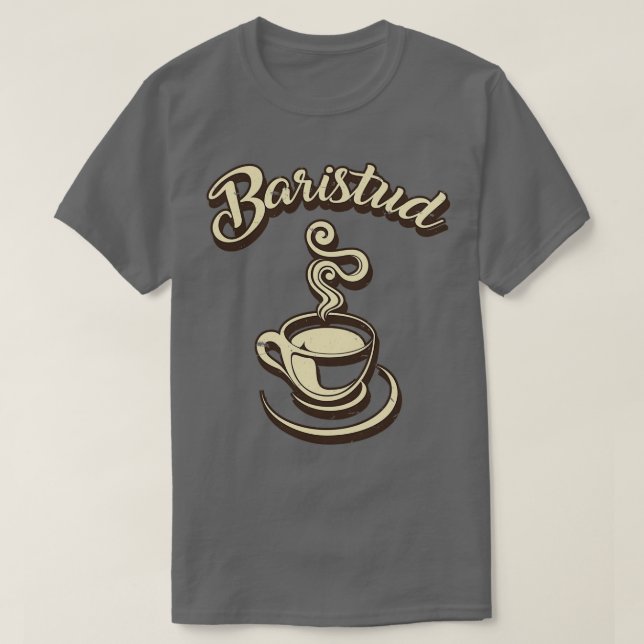 Baristud Barista Cafe T Shirt (Design framsida)