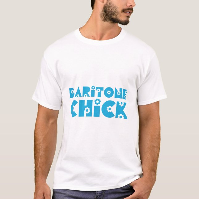 Baritone Chick T Shirt (Framsida)