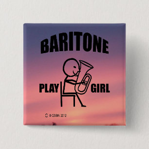 Baritone Play Girl Knapp