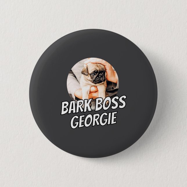 Bark Boss Pet Dog Photo Modern Simple Cool  Knapp (Framsida)