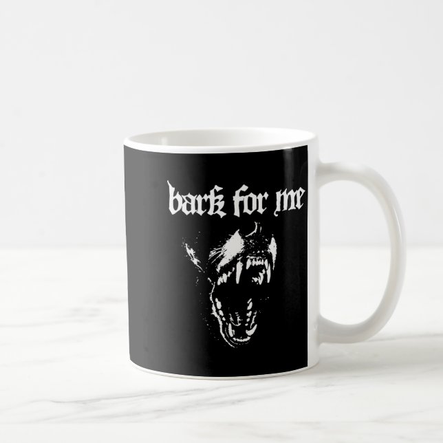 Bark For Me Fierce Dog Blackletter Aesthetic Trend Kaffemugg (Höger)