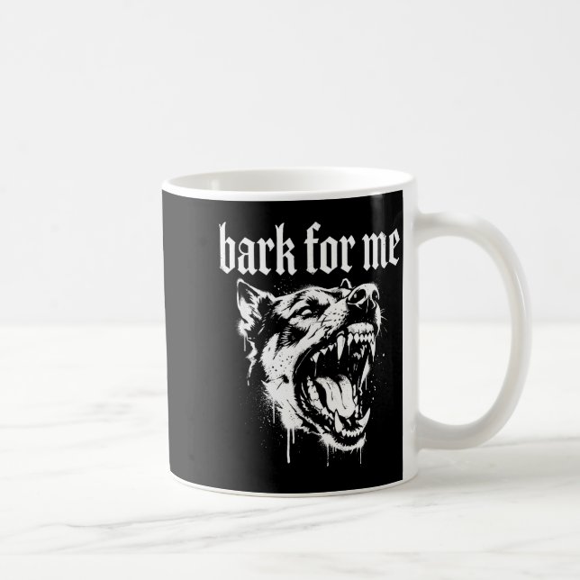 Bark For Me Gothic Fierce Dog  Kaffemugg (Höger)
