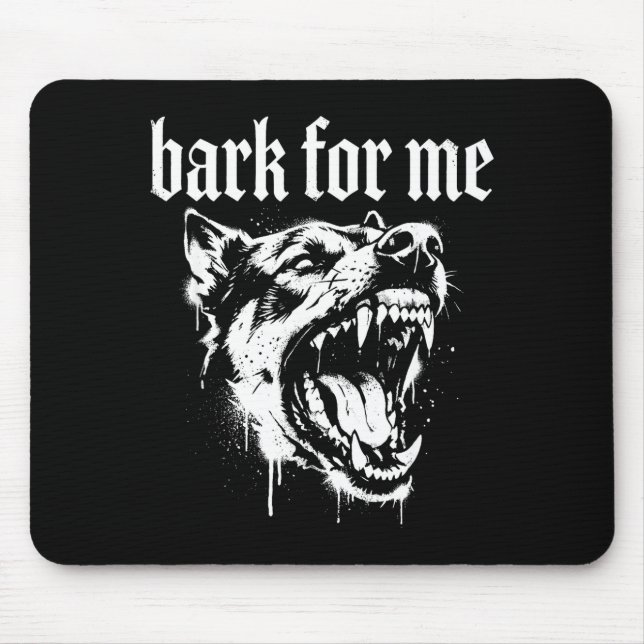 Bark For Me Gothic Fierce Dog  Musmatta (Framsidan)