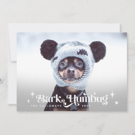 BARK HUMBUG Rolig hund Julafton Julkort