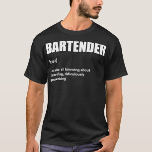 Barkeeper Bartender Funny Definition T Shirt