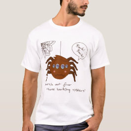 Barking Spiders T Shirt