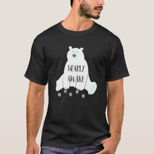 Barly Aake Cute Sömnig Bear Sleft Night Tight Tred T Shirt