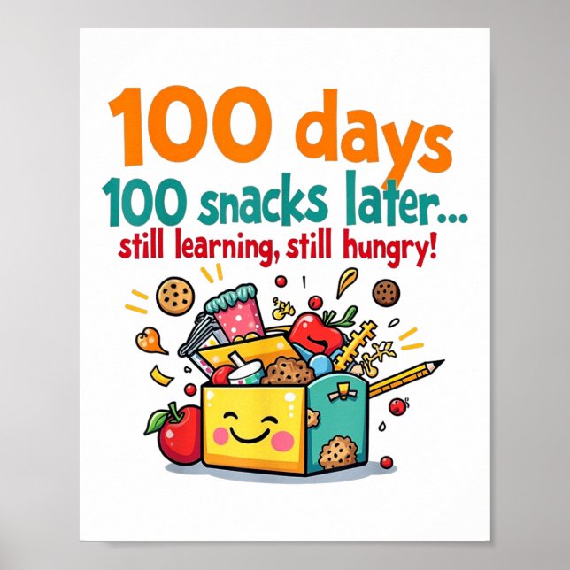 Barn 100 dagar 100 Snacks senare 100:e skoldagen Poster (Framsidan)