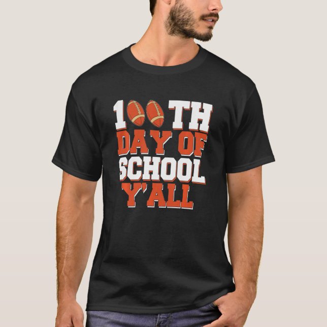 Barn 100-dagarsdagen i skolan Y'All Football 100 d T Shirt (Framsida)