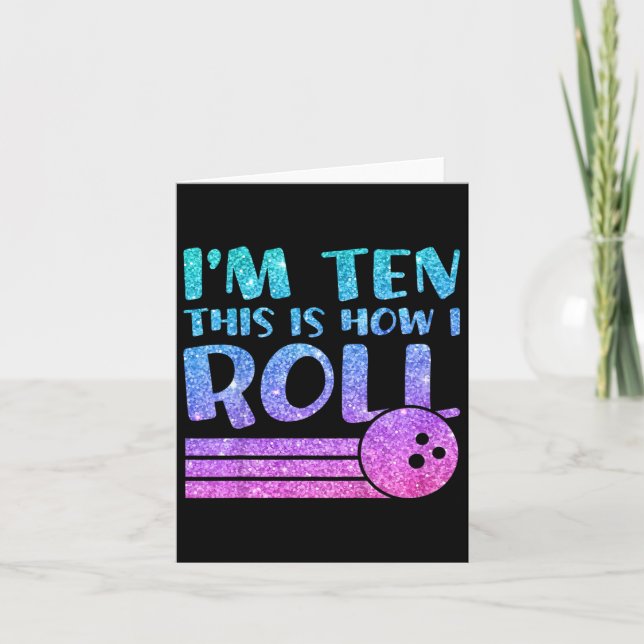 Barn 10:e födelsedagen Girls Bowling Gift - jag är Kort (Framsida)