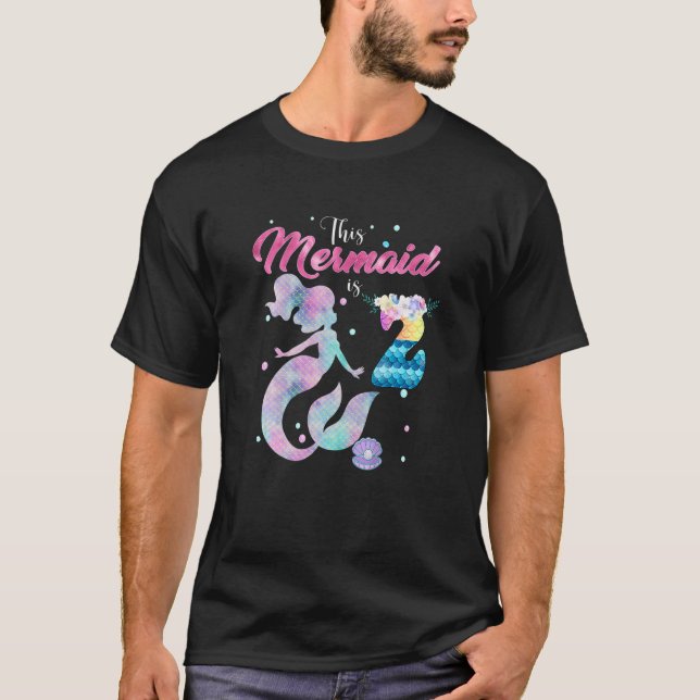Barn 2:a födelsedag Den här Sjöjungfrun är 2 flick T Shirt (Framsida)