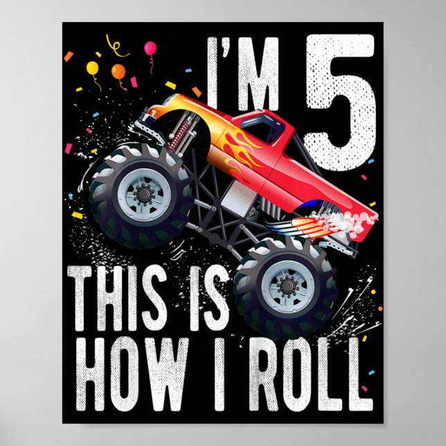 Barn 5 år gammal 5:e födelsedag Monster Lastbil Ca Poster (Framsidan)