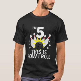 Barn 5 år gammal Födelsedagsfest Hur jag rullar T Shirt
