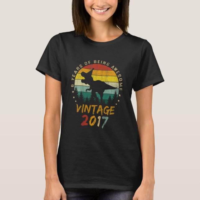 Barn 6 år gammal dinosauer Fantastisk sedan 2017 6 T Shirt (Framsida)