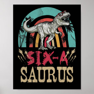 Barn 6 år gammal dinosaur Birthday 6e T Rex Dino Poster