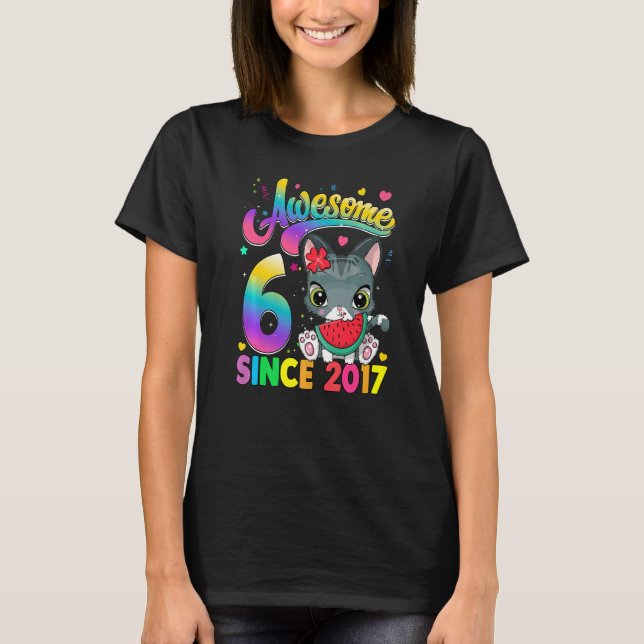 Barn 6 år gammal katt Fantastisk sedan 2017 katt 6 T Shirt (Framsida)
