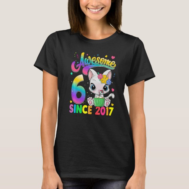 Barn 6 år gammal katt Fantastisk sedan 2017 katt 6 T Shirt (Framsida)