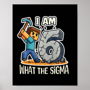 Barn 6 år gammal Sigma Pixel Art Mining Gamer Föde Poster