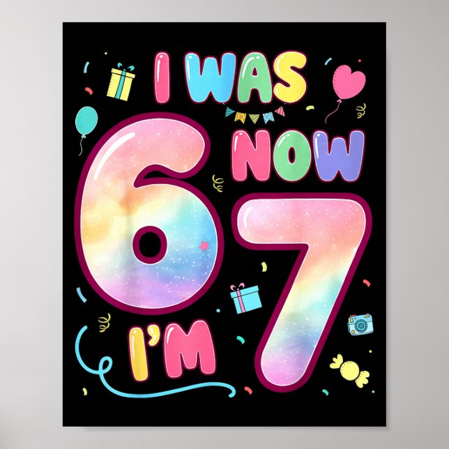Barn 7 Års Födelsedag Jag Var 6 Nu Är Jag 7 Rolig  Poster (Framsidan)